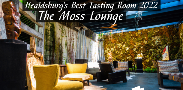 Best Healdsburg Tasting Room 2022 The Moss Lounge