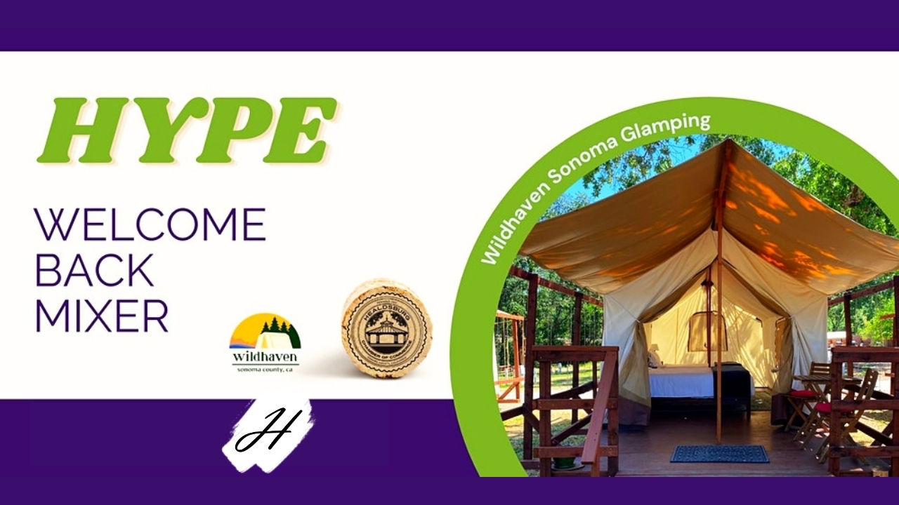 Healdsburg Chamber & HYPE Welcome Back Mixer