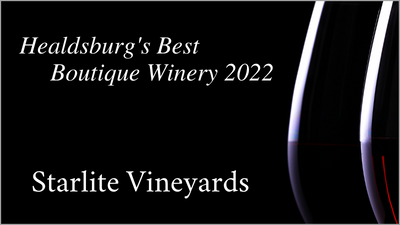 Starlite Vineyards Best Healdsburg Boutique Winery