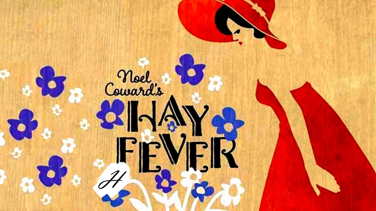Hay Fever 2023 at The Raven Theater in Healdsburg